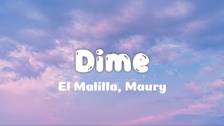 El Malilla Maury  Dime Letra [upl. by Schiffman]