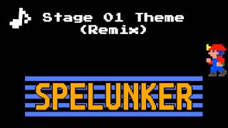 Spelunker  Stage 01 Theme Remix [upl. by Fasta]