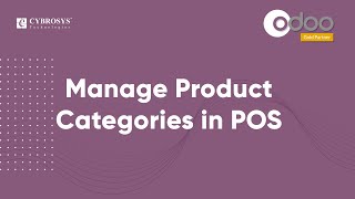 How to Manage Product Categories in POS  Odoo POS [upl. by Asiat]