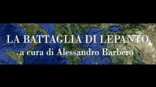 La battaglia di Lepanto [upl. by Hassi58]