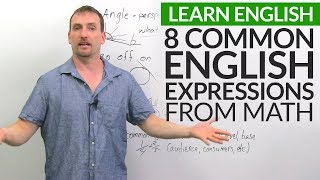 Speaking English How we use math vocabulary in everyday English [upl. by Fassold]