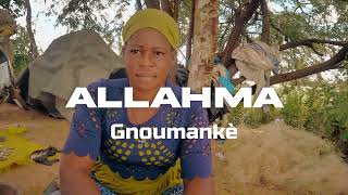 ALLAHMA Gnoumankè  Clip officiel  by studio226 [upl. by Amle]