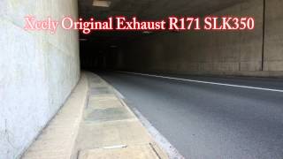 Xcely Original Exhaust R171 SLK350 Run [upl. by Elrae72]