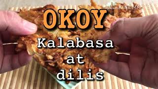 Budget Ulam Okoy Kalabasa at Dilis  Crispy pumpkin and anchovies Ukoy Dulong [upl. by Gaivn346]