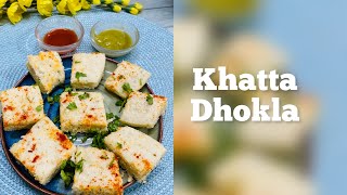 Khatta Dhokla  white Dhokla  No Eno No Baking soda [upl. by Htiaf]