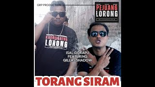 Isal Gorapu feat Qillas Shadow  Torang Siram [upl. by Ysied]