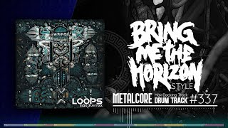 Metalcore Drum Track  Bring Me the Horizon Style  145 bpm [upl. by Eelarac]