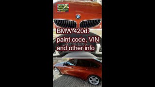 BMW 420d paint code VIN and other info shorts [upl. by Satterfield722]