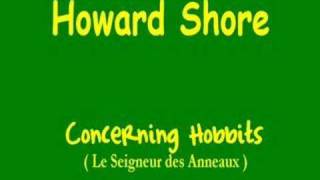 Howard Shore  Concerning Hobbits Le Seigneur des Anneaux [upl. by Glynias]