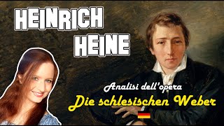 Letteratura Tedesca  Heinrich Heine  vita e opere  Analisi della poesia Die schlesischen Weber [upl. by Happ559]