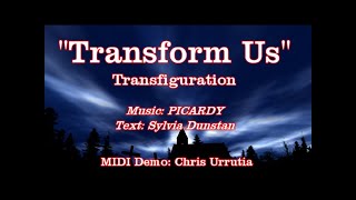 Transform Us Tune PICARDY  Sylvia Dunstan [upl. by Aizahs]