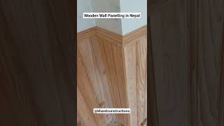 Wooden Wall Panelling in Nepal Part 2  kharelconstructions [upl. by Yadrahc]