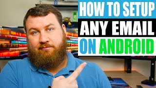 How to Setup Any Email on Android 2019 [upl. by Lopes30]