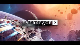 EVERSPACE 2  Free Roaming  Ceto [upl. by Nereen]