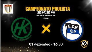 SUPER PAULISTÃO  FINAL  INFANTIL MASCULINO 2K24  HERKULES X EC PINHEIROS [upl. by Lacagnia]