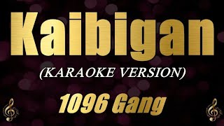 Kaibigan  1096 Gang Karaoke [upl. by Giarg]