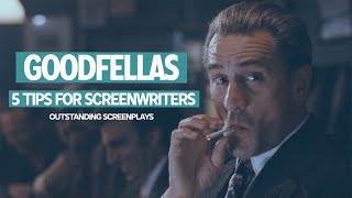 GOODFELLAS  5 tips for SCREENWRITERS [upl. by Hildy]