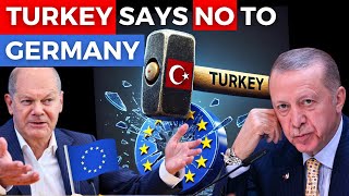 TURKEY Disappoint Germany by His Decision Whats Going on [upl. by Dowell]