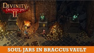 What to do with Soul Jars in Braccus Rexs vault Divinity Original Sin 2 [upl. by Pan]