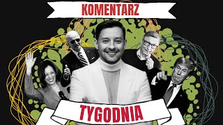 KOMENTARZ TYGODNIA  WYBORY ROLNICY PATOLOGIA WŁADZY [upl. by Niehaus732]