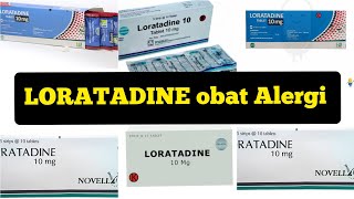 Loratadine 10 mg obat untuk apa [upl. by Hacissej405]