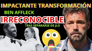 ¡Te sorprenderás Ben Affleck y su nuevo estilo tras romper con Jennifer López [upl. by Golub]