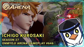 BANKAI  ICHIGO KUROSAKI   ONMYOJI ARENA GAMEPLAY  SEASON 27 [upl. by Moureaux900]