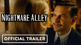 Nightmare Alley  Official Trailer 2021 Bradley Cooper Cate Blanchett [upl. by Olva337]