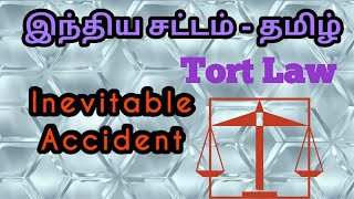 Inevitable Accident in Tamil  Tort Law [upl. by Crawley935]