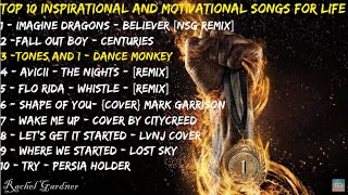 Top 10 Inspirational And Motivational Songs For Life Lyric Video  Rachel Gardner [upl. by Leihcar423]