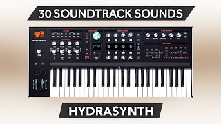 SOUNDTRACK ESSENTIALS SOUND BANK 30 new presets  ASM HYDRASYNTH [upl. by Body]