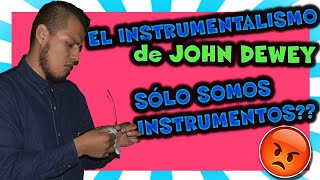 La PEDAGOGÍA de JOHN DEWEY en 3 MINUTOS ▶ INSTRUMENTALISMO [upl. by Are]