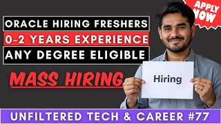 Mass Hiring Alert Oracle Hiring Freshers  02 Years Experience  Any Degree  Apply Now🔥 [upl. by Aracal387]