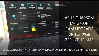 ASUS ROG Zephyrus M16 GU603ZM i712700H RAM Upgrade  ROG Zephyrus M16  GU603ZMK8027W [upl. by Reivax656]