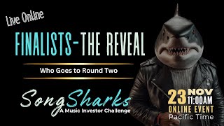 Song Sharks Round 1A Finalists Revealed [upl. by Aehsal]