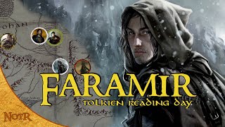 The Life of Faramir  Tolkien Explained  Tolkien Reading Day 2021 [upl. by Jennie]