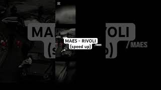 MAES  RIVOLI speed up rap maes speedsong rapfr speedup shorts [upl. by Derrek]