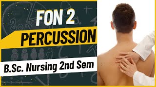 Physical Examination  What is Percussion  FON 2  BSc Nursing 2nd Semester [upl. by Bourne]