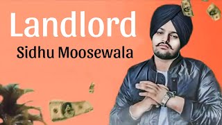 Landlord  Latest New Punjabi Song 2024 I Sidhu Moosewala ft Talha Irshad [upl. by Tima808]