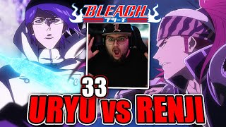 ¡UNA PELEA ÉPICA 💥 URYU vs RENJI  Bleach TYBW Cap 33 😲 [upl. by Endo383]