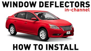 How to install Shatterproof InChannel Window Deflectors for Nissan Sentra 20132019 [upl. by Meara633]