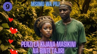 Kijana Masikini na Binti Tajiri Msimu wa 2 Part 9 Madebe Lidai netflix sadstory lovestory [upl. by Ettena]