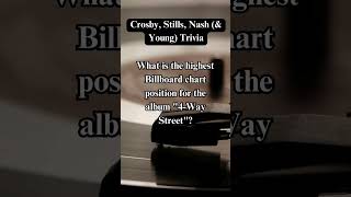 Crosby Stills Nash amp Young Trivia 1600 [upl. by Nyleda235]