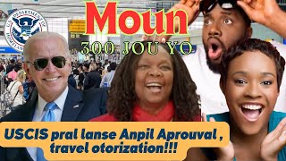 USCIS UPDATE IFSI USA 🇺🇸ANPIL ESPWA POU MOUN 300 JOU YO PROGRAM IMANITÈ haitian [upl. by Bakki]