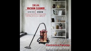 Hitachi Vacuum Cleaner CV960Y  ELECTRONICA PAKISTAN [upl. by Ardine679]