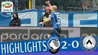 Atalanta  Udinese 20  Highlights  Giornata 30  Serie A TIM 201718 [upl. by Esojnauj]