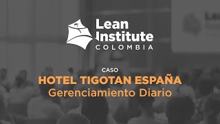 Gerenciamiento Diario  Hotel Tigotan España [upl. by Rehpotsyrhc]