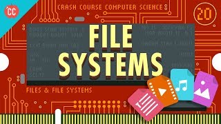 Files amp File Systems Crash Course Computer Science 20 [upl. by Fitz]