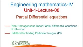 PDELECTURE8  RULES FOR FINDING PARTICULAR INTEGRAL PI OF A NON HOMOGENEOUS LINEAR PDE [upl. by Yasmin]