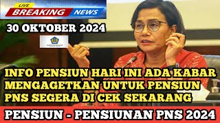 INFO PENSIUN HARI INI ADA KABAR MENGAGETKAN UNTUK PENSIUN PNS SEGERA DI CEK SEKARANG [upl. by Ahsauqram]